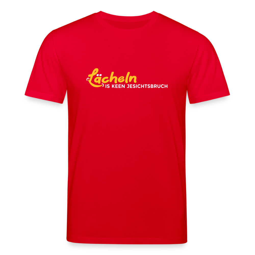 Lächeln is keen Jesichtsbruch - Unisex Bio T-Shirt - Rot