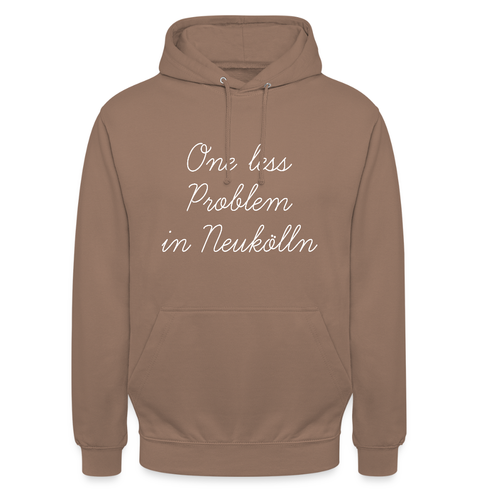 One Less Problem in Neukölln - Unisex Hoodie - Mokka