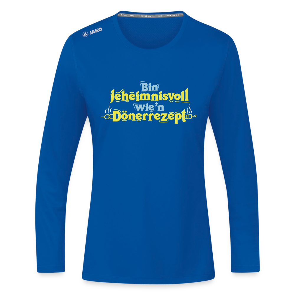 Bin jeheimnisvoll wie'n Dönerrezept. - Frauen Sport Langarmshirt - Royalblau