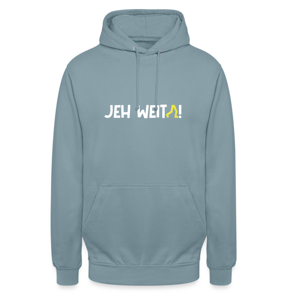 Jeh Weita! - Unisex Hoodie - Nebelblau