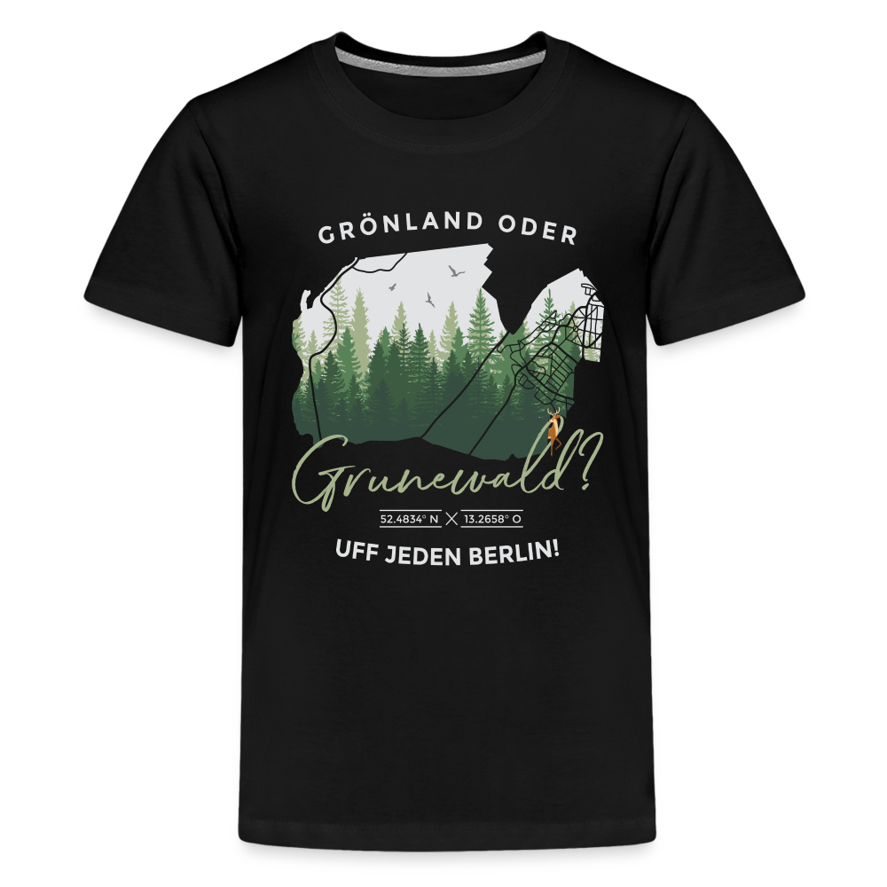 Grönland oder Grunewald - Teenager Premium T-Shirt - Schwarz