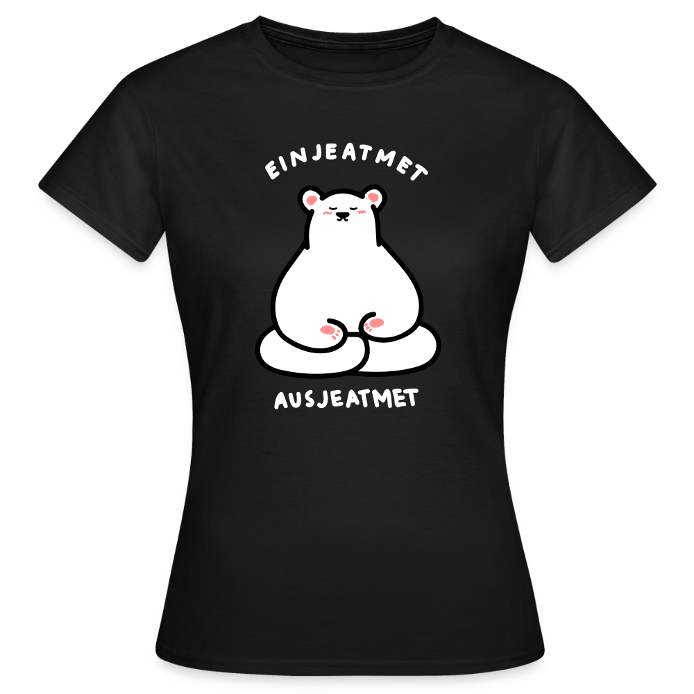 Einjeatmet - Frauen Premium T-Shirt - Schwarz