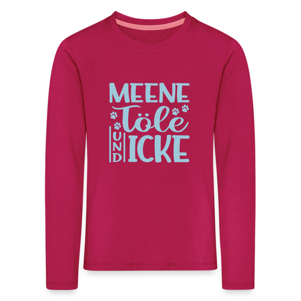 Meene Töle und Icke - Kinder Langarmshirt - dunkles Pink