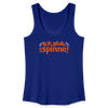 Ick glob, ick spinne! - Frauen Bio Tank Top - Königsblau