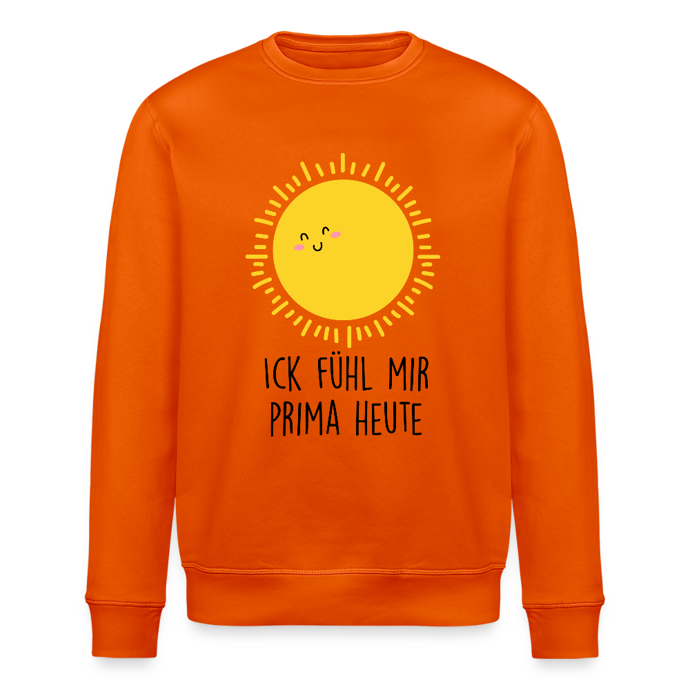 Ick fühl mir prima - Unisex Bio Sweatshirt - Tieforange