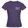 Dit is dufte - Frauen Premium T-Shirt - Dunkellila