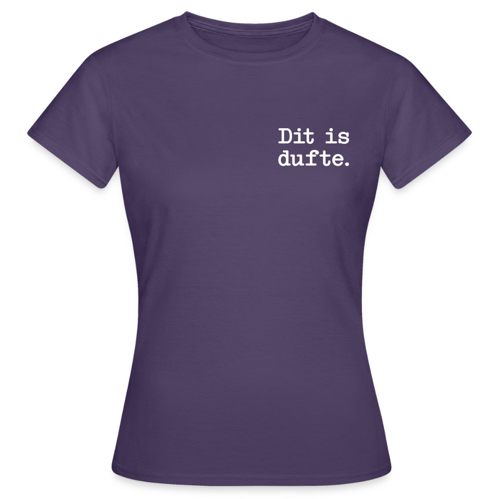 Dit is dufte - Frauen Premium T-Shirt - Dunkellila