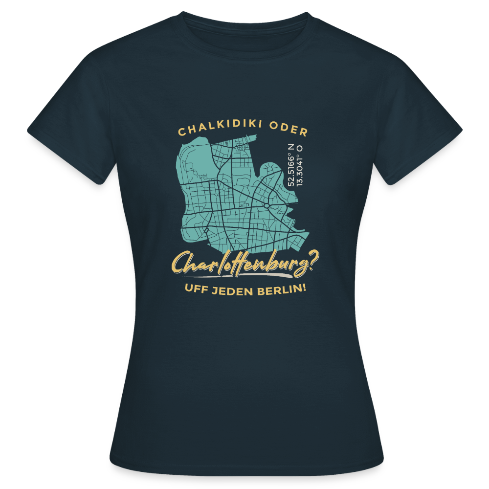 Chalkidiki oder Charlottenburg - Frauen Premium T-Shirt - Navy