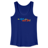Jib allet, aba nich uff! - Frauen Bio Tank Top - Königsblau