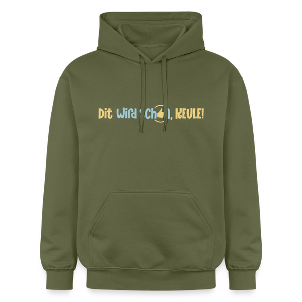 Dit wird schon, Keule! - Hoodie - Militärgrün