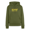 Schau! Find Ick Dit - Frauen Premium Hoodie - Khaki