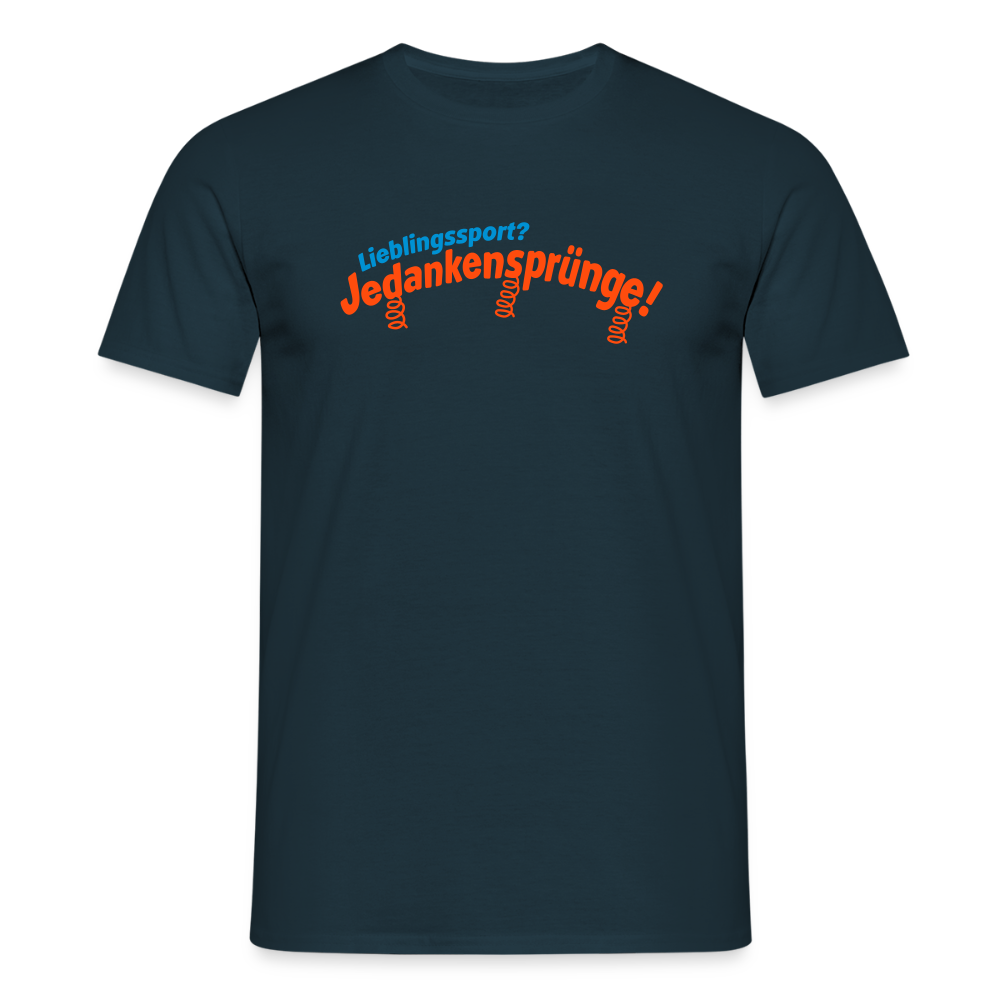 Lieblingssport? Jedankensprünge! - Männer Premium T-Shirt - Navy