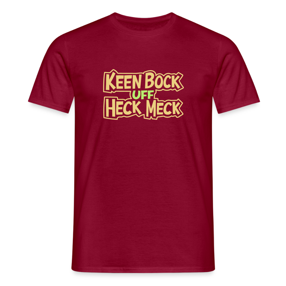 Keen Bock uff Heck Meck - Männer Premium T-Shirt - Ziegelrot