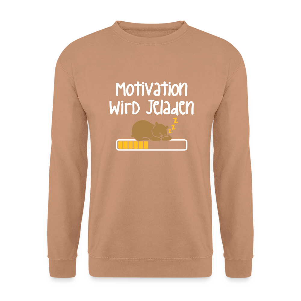 Motivation Wird Jeladen Warten - Unisex Pullover - Mocca