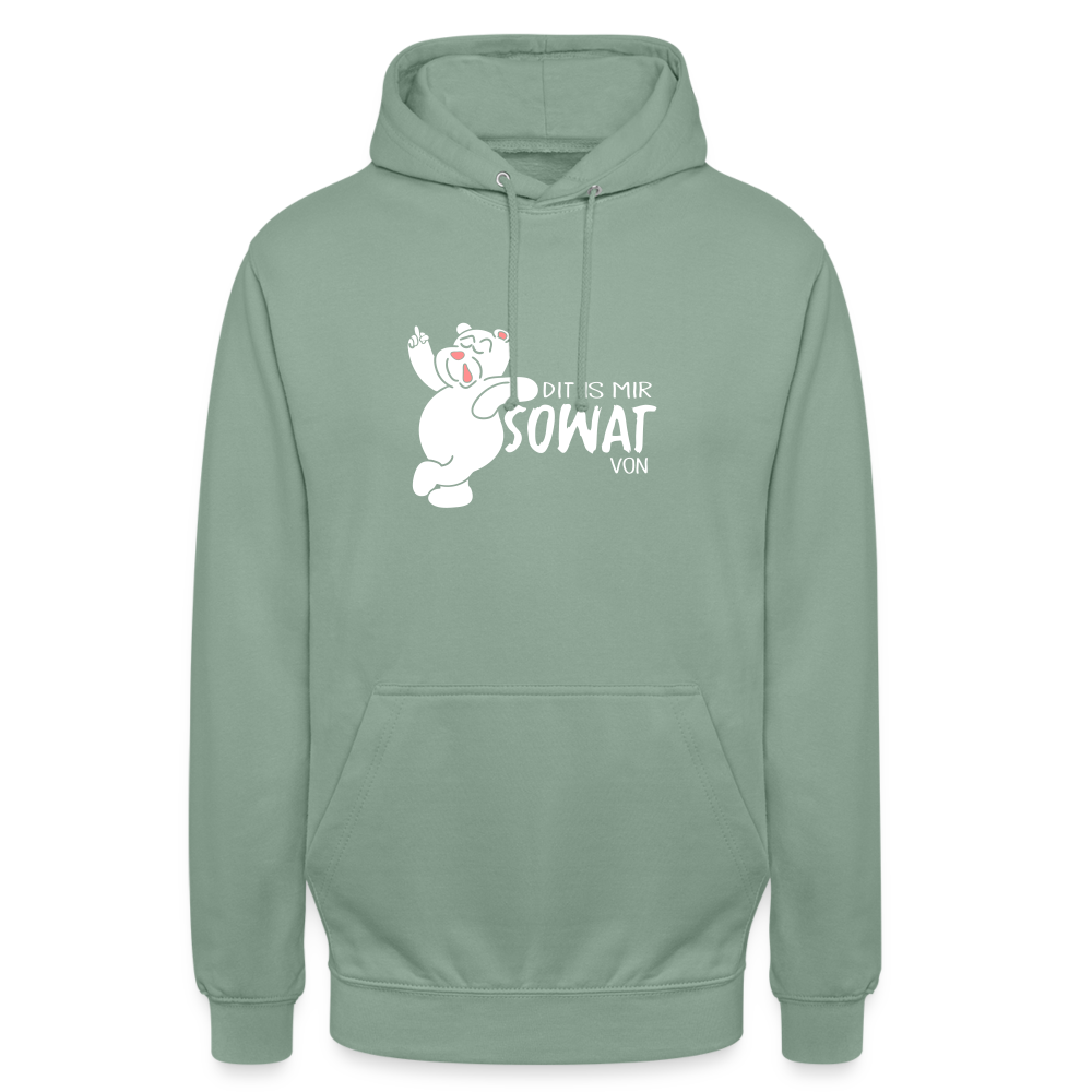 Dit is mir sowat von - Unisex Hoodie - Graugrün