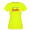 Trulla - Frauen Sport-Shirt - Neongelb
