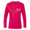 Dit is dufte - Frauen Sport Langarmshirt - dunkles Pink