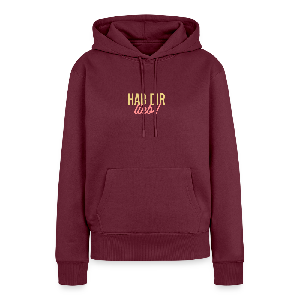 Hab Dir Lieb! - Frauen Premium Hoodie - Burgunderrot
