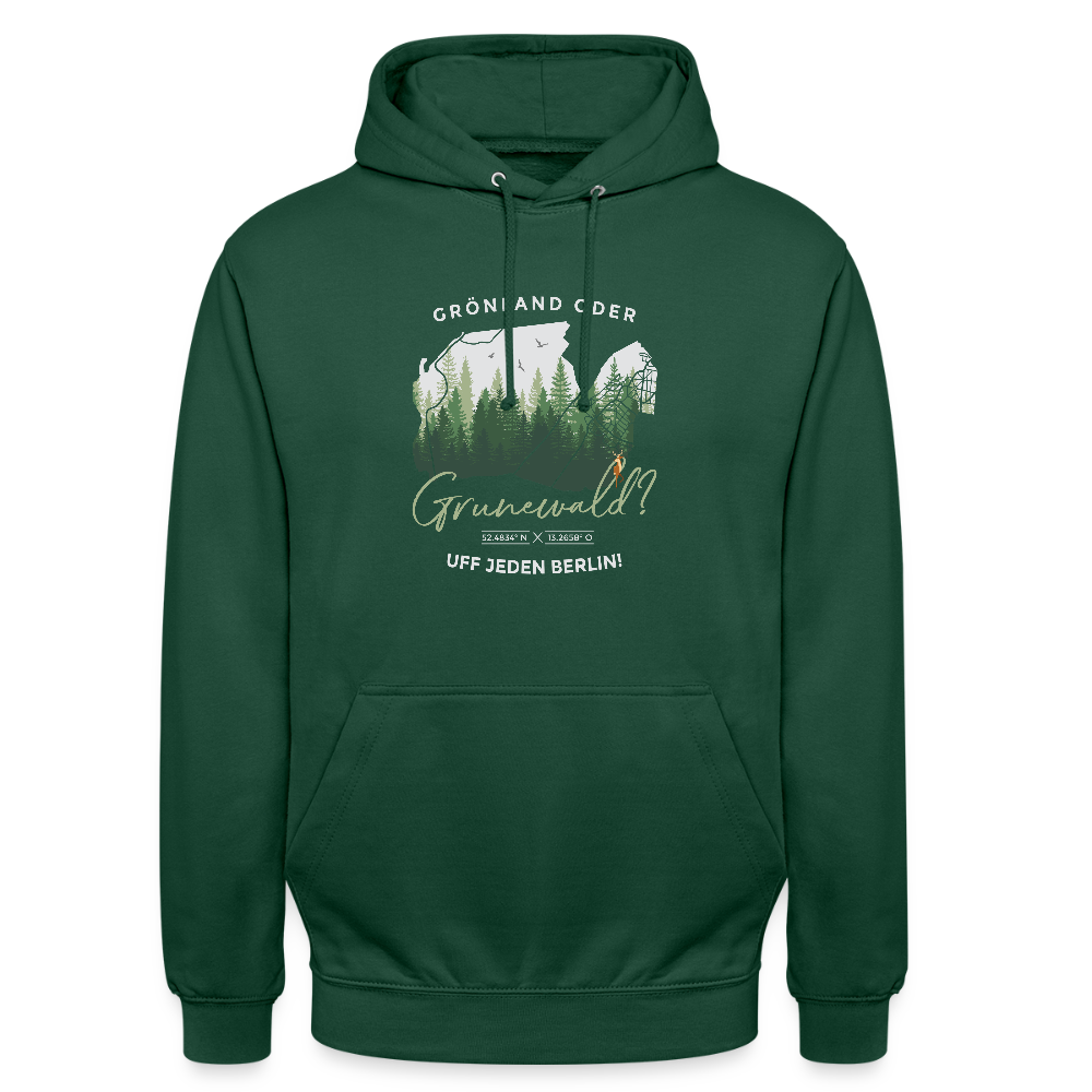 Grönland oder Grunewald - Unisex Hoodie - Flaschengrün