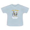 Juten Morjen, Backfeifenjesichta! - Baby T-Shirt - Hellblau
