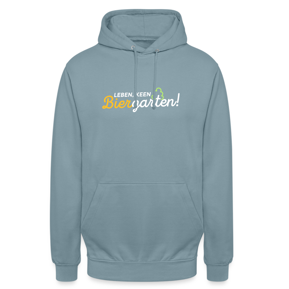 Leben, keen Biergarten! - Unisex Hoodie - Nebelblau