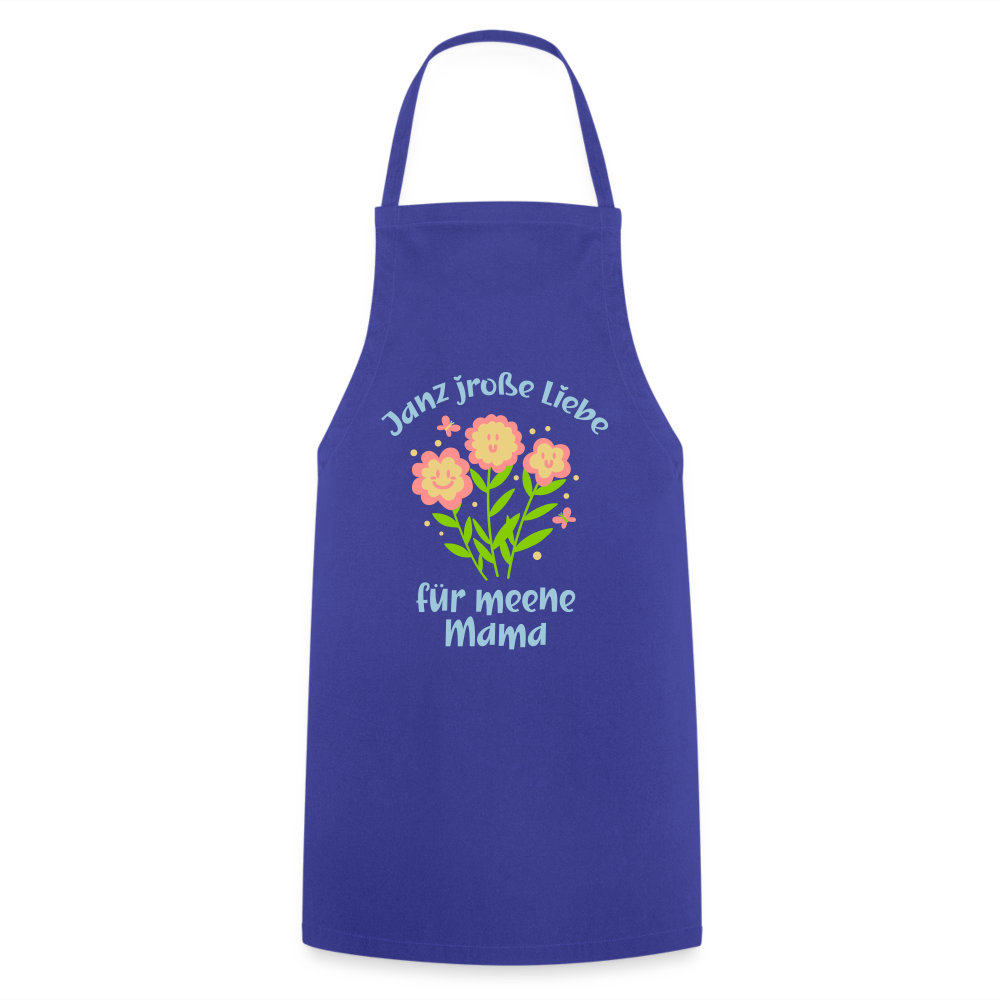 Janz jroße Liebe für meene Mama - Kochschürze - Royalblau