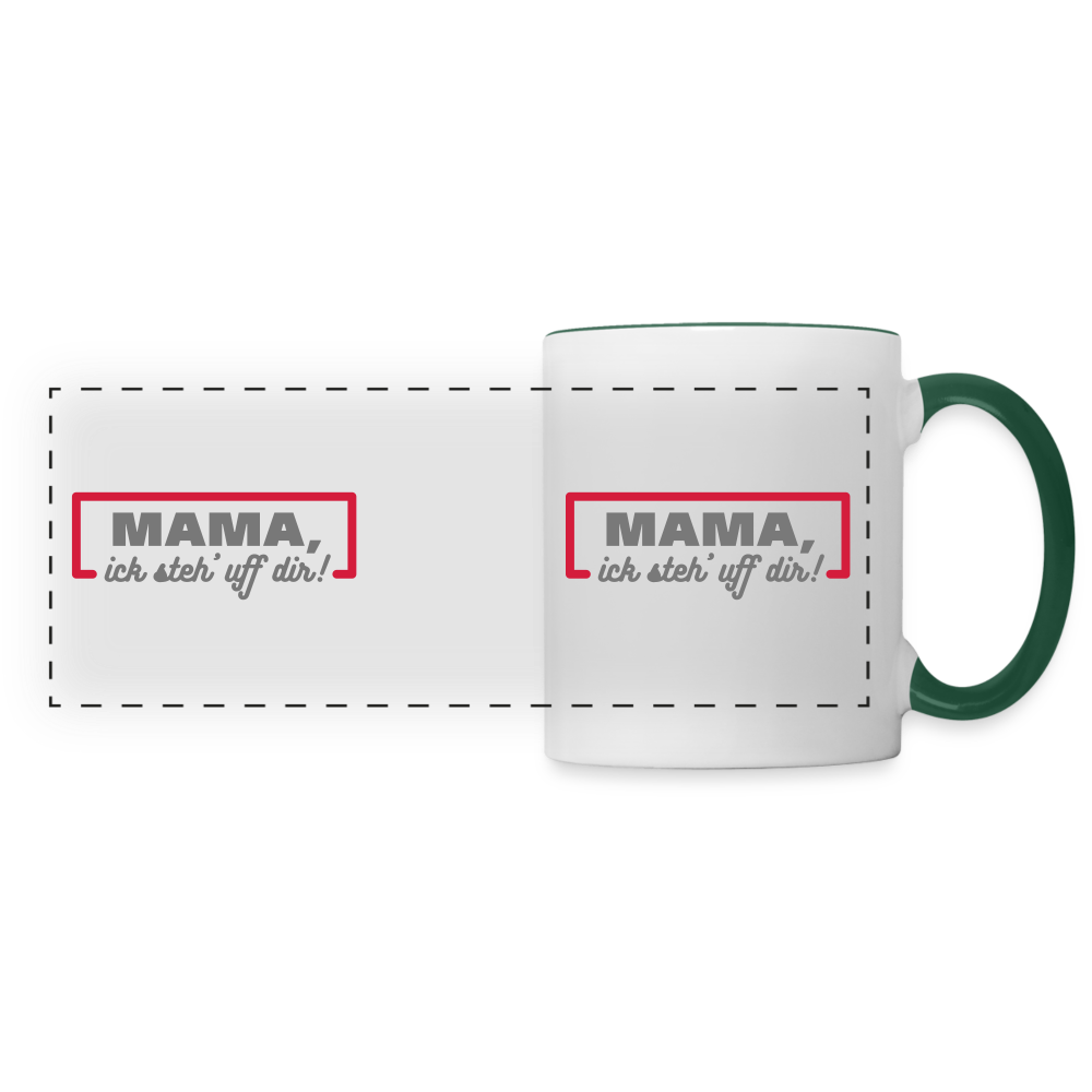 Mama, ick steh' uff dir - Tasse zweifarbig - Weiß/Dunkelgrün