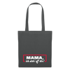 Mama, ick steh' uff dir - Stoffbeutel - Graphite