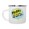 Mama hat jesacht - Emaille Tasse