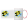 Mama hat jesacht - Tasse zweifarbig - Weiß/Pink