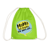 Mama hat jesacht - Turnbeutel - Neongrün