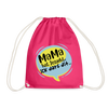 Mama hat jesacht - Turnbeutel - Fuchsia