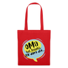 Oma hat jesacht - Stoffbeutel - Rot