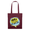 Oma hat jesacht - Stoffbeutel - Burgunderrot