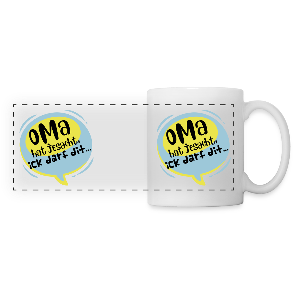 Oma hat jesacht - Tasse zweifarbig - weiß