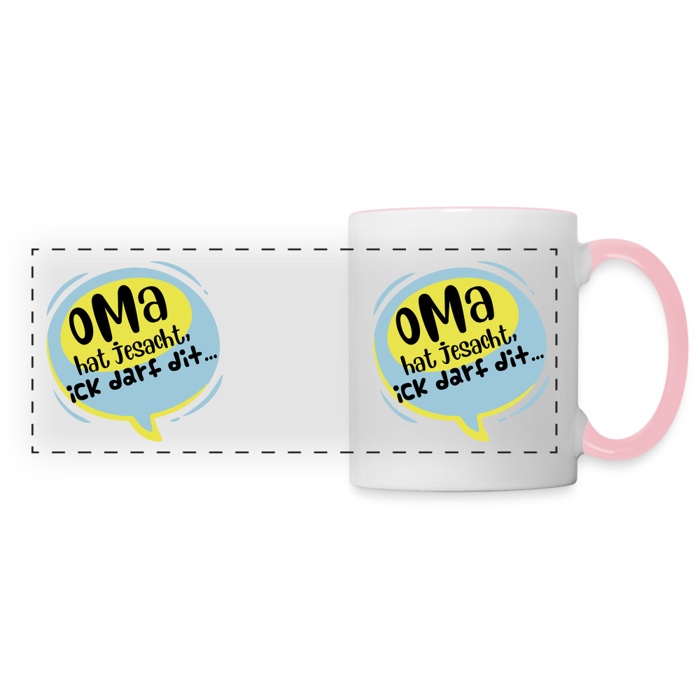 Oma hat jesacht - Tasse zweifarbig - Weiß/Pink