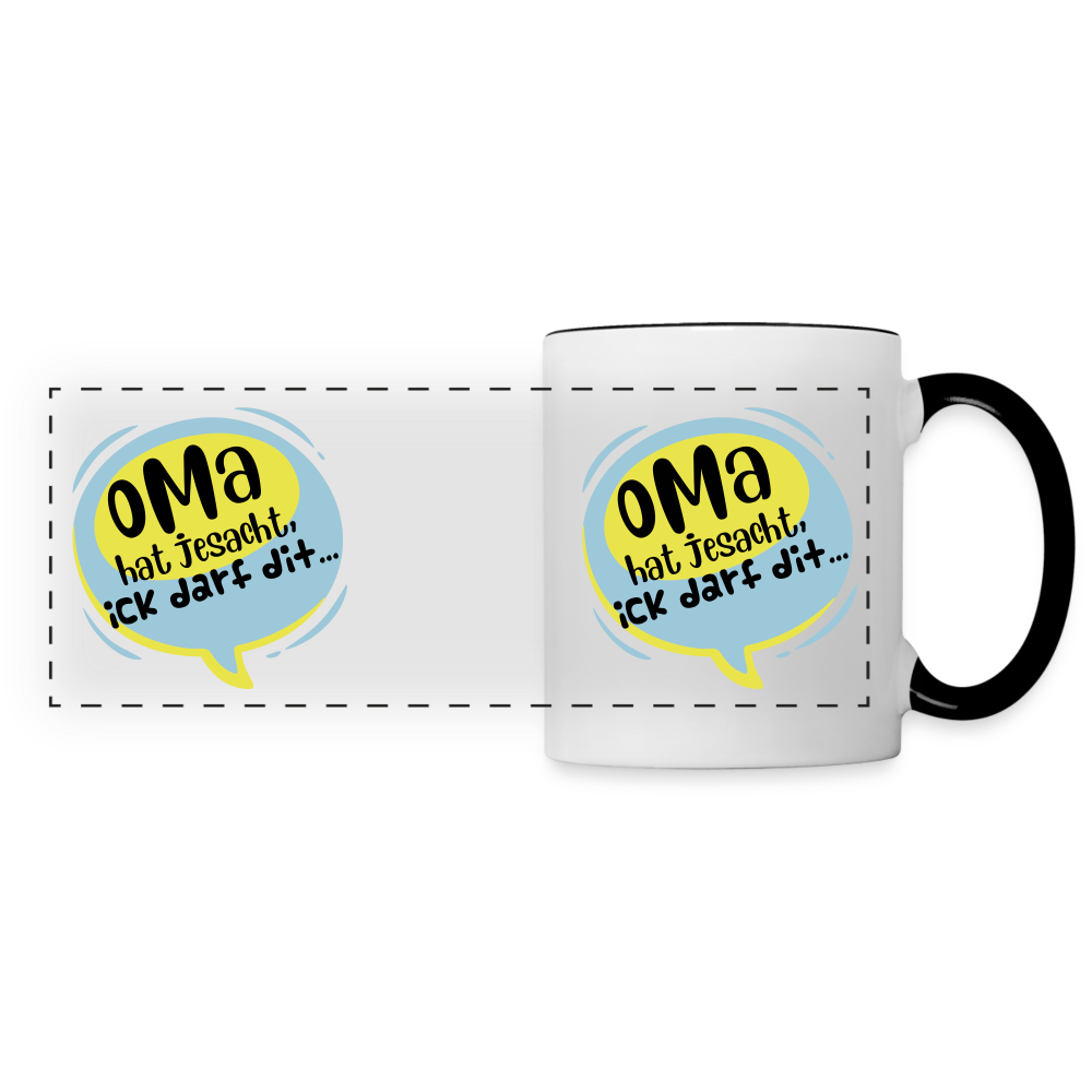 Oma hat jesacht - Tasse zweifarbig - Weiß/Schwarz