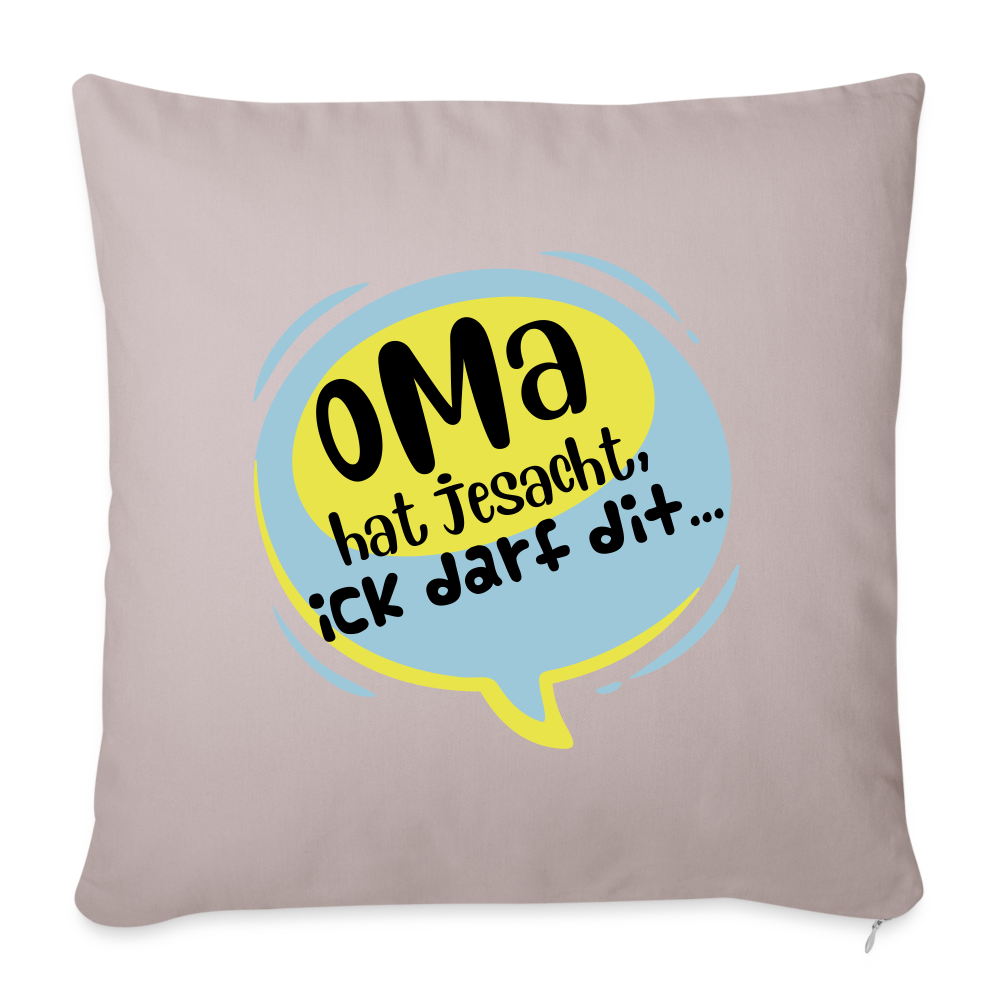 Oma  hat jesacht - Sofakissen mit Füllung (45 x 45 cm) - helles Taupe