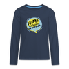 Mama hat jesacht - Teenager Langarmshirt - Navy