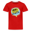 Oma hat jesacht - Teenager Premium T-Shirt - Rot
