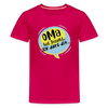Oma hat jesacht - Teenager Premium T-Shirt - dunkles Pink