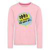 Oma hat jesacht - Kinder Langarmshirt - Hellrosa