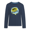 Oma hat jesacht - Teenager Langarmshirt - Navy