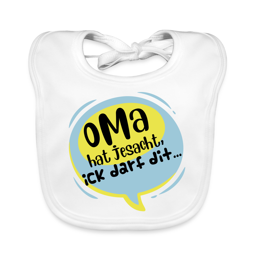 Oma hat jesacht - Lätzchen - weiß