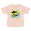 Oma hat jesacht - Baby T-Shirt - Kristallrosa