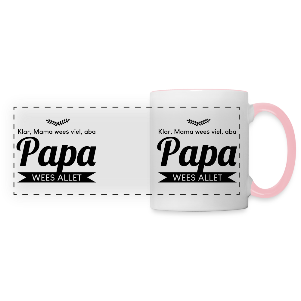 Papa wees allet - Tasse zweifarbig - Weiß/Pink
