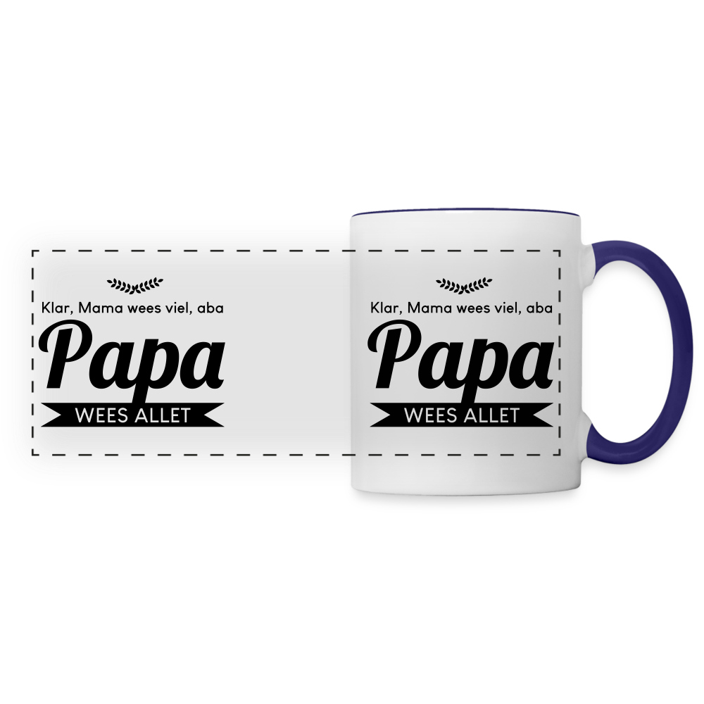 Papa wees allet - Tasse zweifarbig - Weiß/Kobaltblau