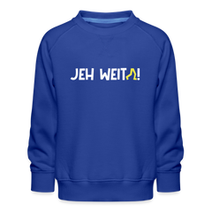 Jeh Weita! - Kinder Premium Sweatshirt