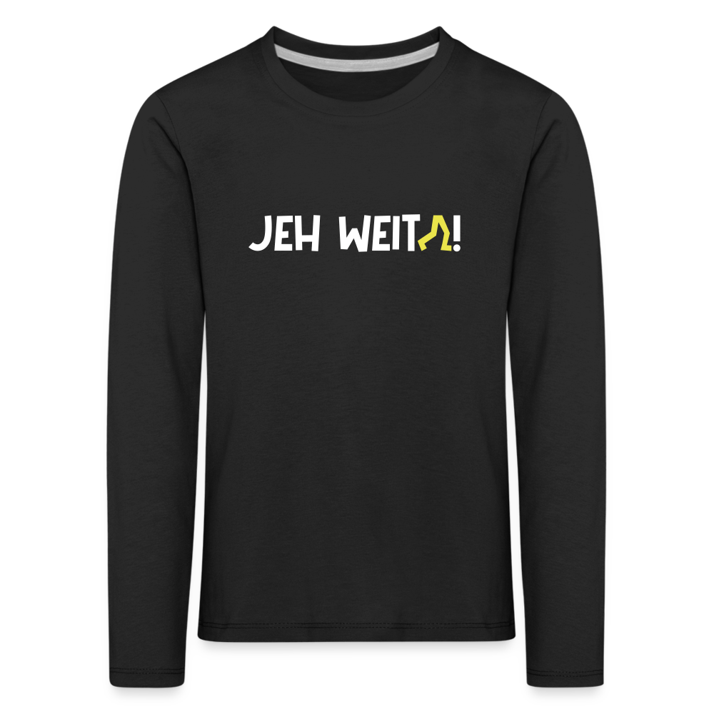 Jeh Weita! - Kinder Langarmshirt - Schwarz