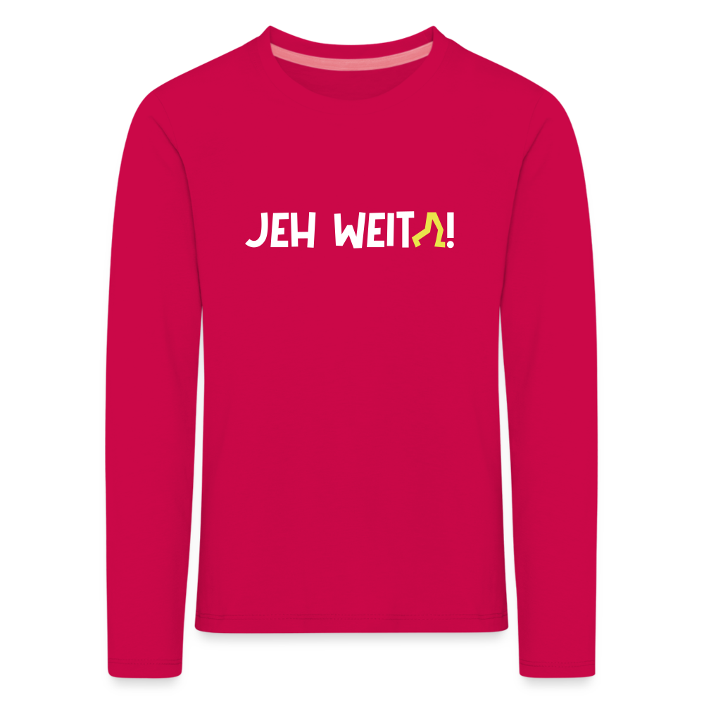 Jeh Weita! - Kinder Langarmshirt - dunkles Pink